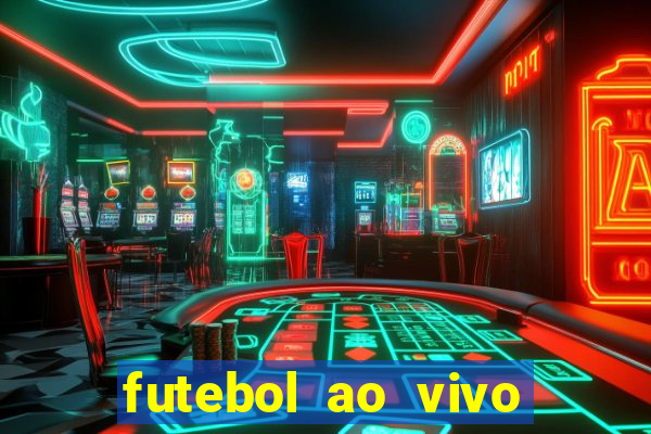 futebol ao vivo futemax app